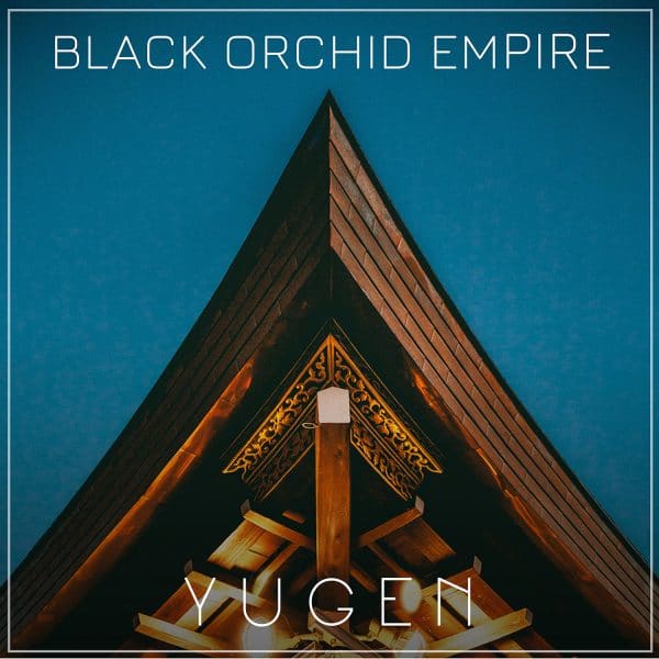 Black Orchid Empire Yugen Rock Music Album